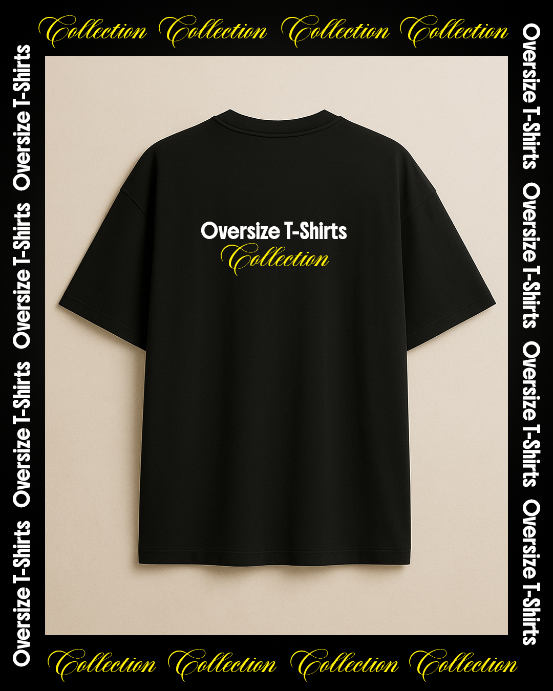 Oversize T-Shirt Collection