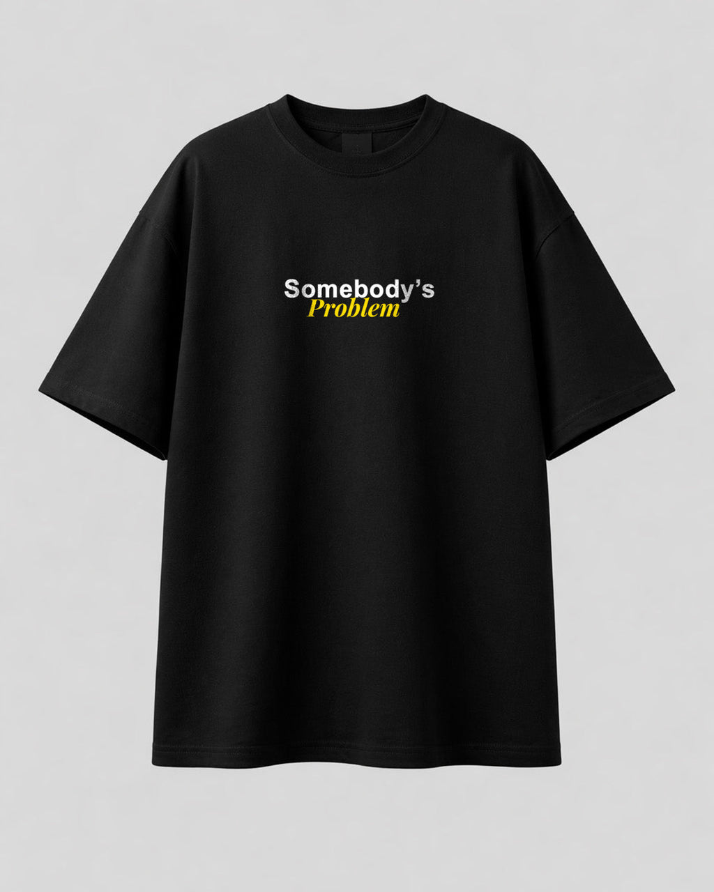Somebody & Somebody's Problem Matching Couple T-Shirt | Premium Cotton Couple Tee