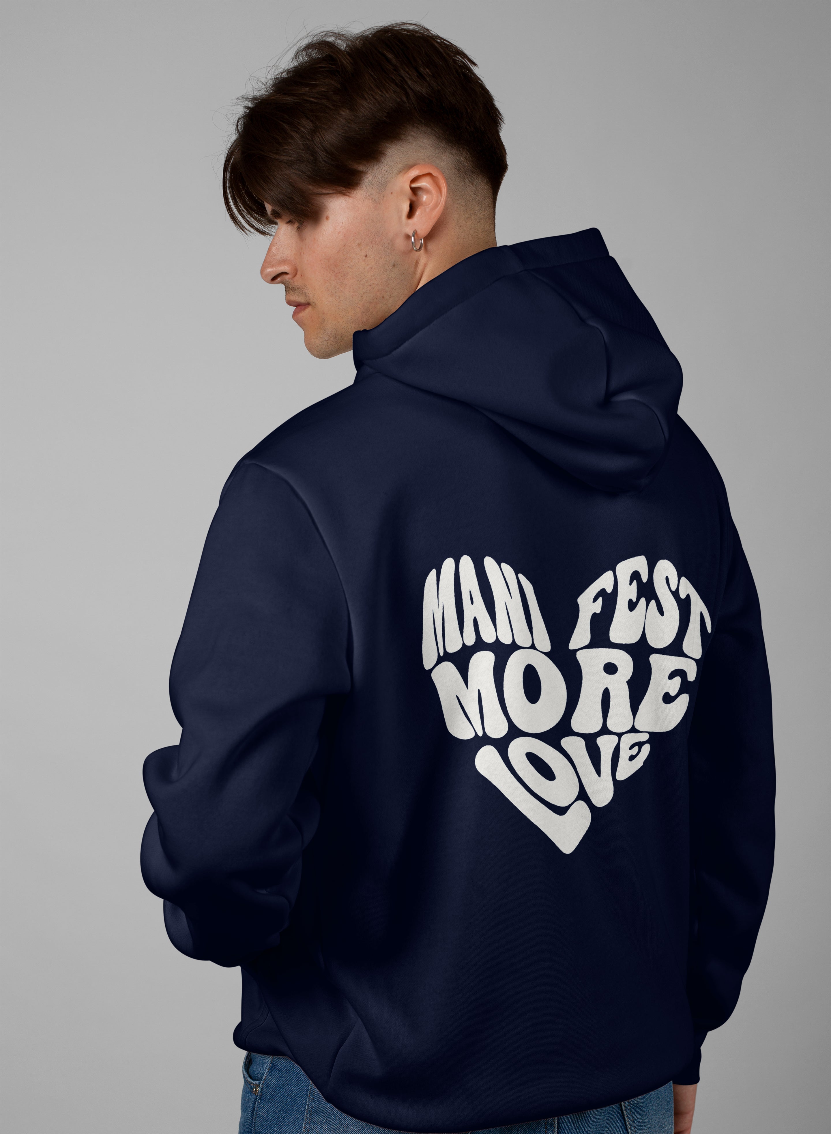 Manifest More Love Men Hoodie | Oversized Streetwear Hoodie | Stylish Heart Graphic Winter Hoodie for Men